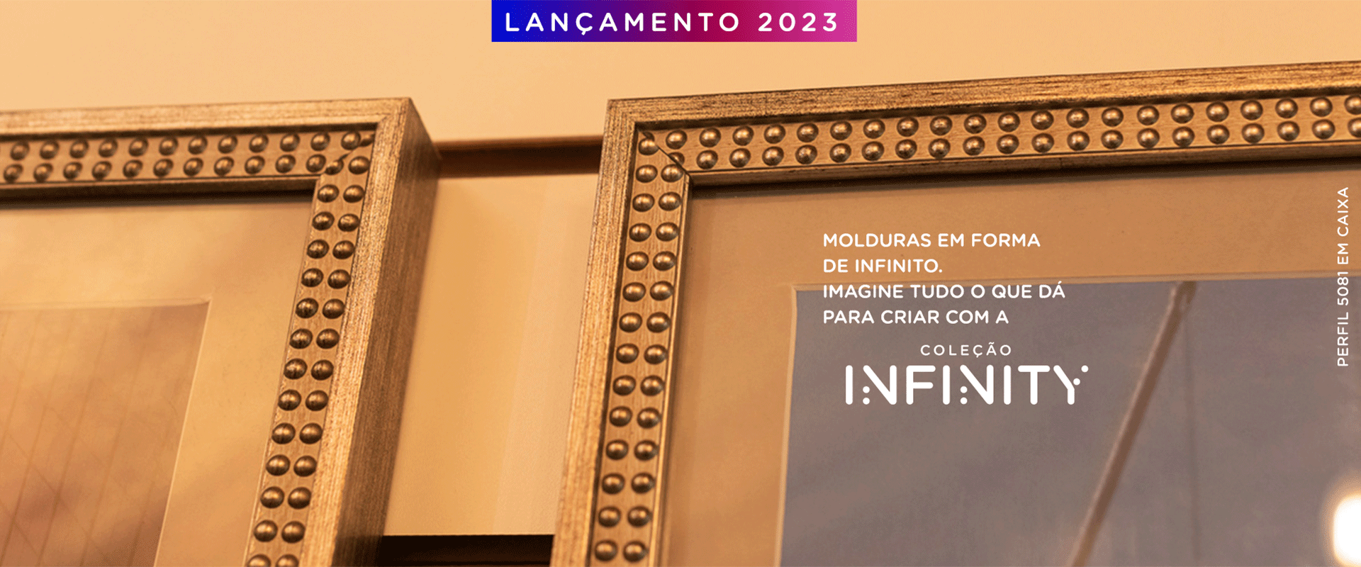 Coleção Infinity